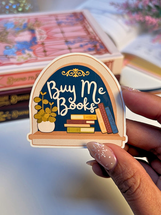 Buy Me Books Waterproof Vinyl Sticker